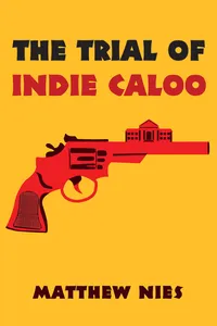 The Trial of Indie Caloo_cover