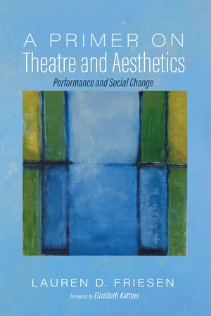 A Primer on Theatre and Aesthetics