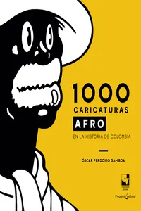 1000 caricaturas afro en la historia de Colombia_cover