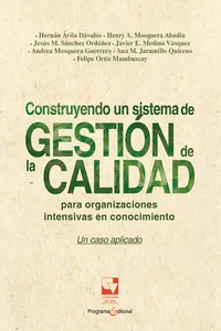 Construyendo un sistema de Gestión de la Calidad para organizaciones intensivas en conocimiento_cover