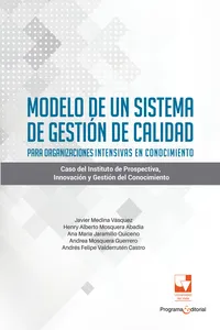 Modelo de un sistema de gestión de calidad para organizaciones intensivas en conocimiento_cover