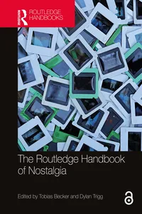 The Routledge Handbook of Nostalgia_cover