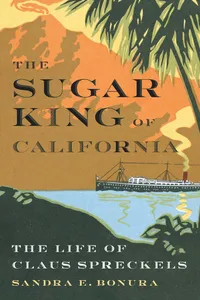 The Sugar King of California_cover