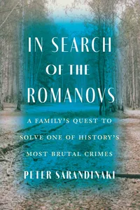 In Search of the Romanovs_cover