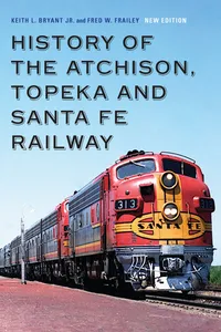 History of the Atchison, Topeka and Santa Fe Railway_cover