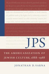 JPS: The Americanization of Jewish Culture, 1888–1988_cover