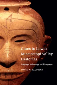 Clues to Lower Mississippi Valley Histories_cover