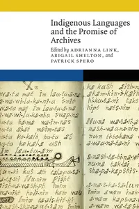 Indigenous Languages and the Promise of Archives_cover