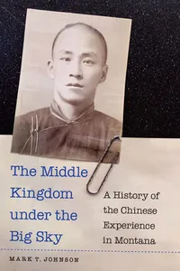 The Middle Kingdom under the Big Sky_cover