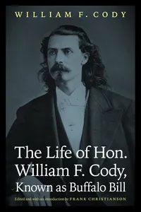 The Life of Hon. William F. Cody, Known as Buffalo Bill_cover