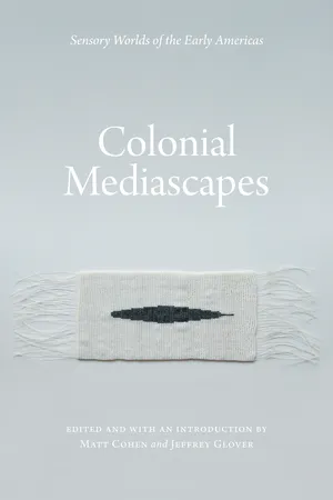 Colonial Mediascapes