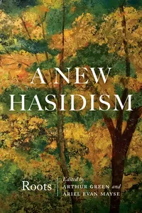 A New Hasidism: Roots_cover