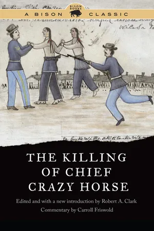 The Killing of Chief Crazy Horse