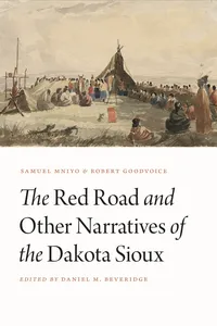 The Red Road and Other Narratives of the Dakota Sioux_cover