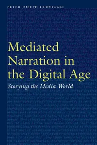 Mediated Narration in the Digital Age_cover