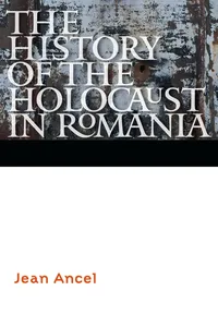 The History of the Holocaust in Romania_cover