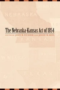 The Nebraska-Kansas Act of 1854_cover