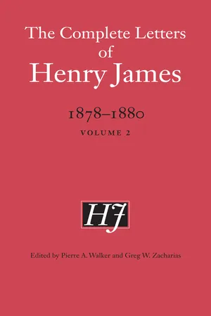 The Complete Letters of Henry James, 1878–1880