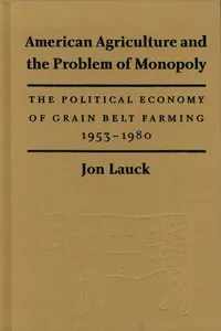 American Agriculture and the Problem of Monopoly_cover