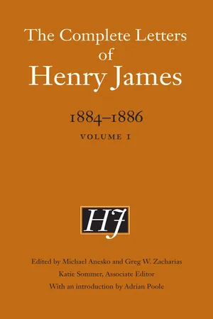 The Complete Letters of Henry James, 1884–1886