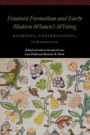 Feminist Formalism and Early Modern Women's Writing