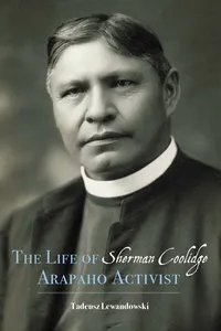 The Life of Sherman Coolidge, Arapaho Activist_cover