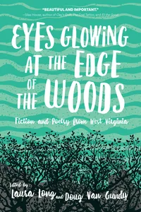 Eyes Glowing at the Edge of the Woods_cover