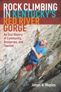 Rock Climbing in Kentucky's Red River Gorge_cover