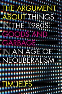 The Argument about Things in the 1980s_cover