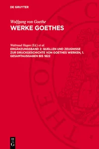 Quellen und Zeugnisse zur Druckgeschichte von Goethes Werken, 1. Gesamtausgaben bis 1822_cover