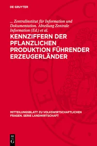 Kennziffern der pflanzlichen Produktion führender Erzeugerländer_cover