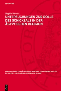 Untersuchungen zur Rolle des Schicksals in der ägyptischen Religion_cover