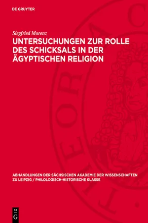 Untersuchungen zur Rolle des Schicksals in der ägyptischen Religion