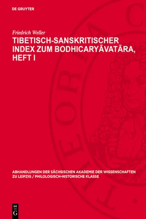 Tibetisch-sanskritischer Index zum Bodhicaryāvatāra, Heft I