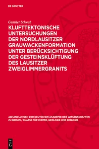 Klufttektonische Untersuchungen der Nordlausitzer Grauwackenformation unter Berücksichtigung der Gesteinsklüftung des Lausitzer Zweiglimmergranits_cover