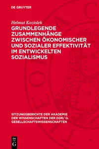 Grundlegende Zusammenhänge zwischen ökonomischer und sozialer Effektivität im entwickelten Sozialismus_cover