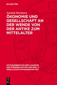 Ökonomie und Gesellschaft an der Wende von der Antike zum Mittelalter_cover