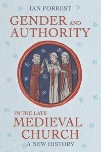 Gender and Authority in the Late Medieval Church_cover