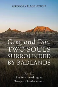 Greg and Doc III, Two Souls Surrounded by Badlands_cover
