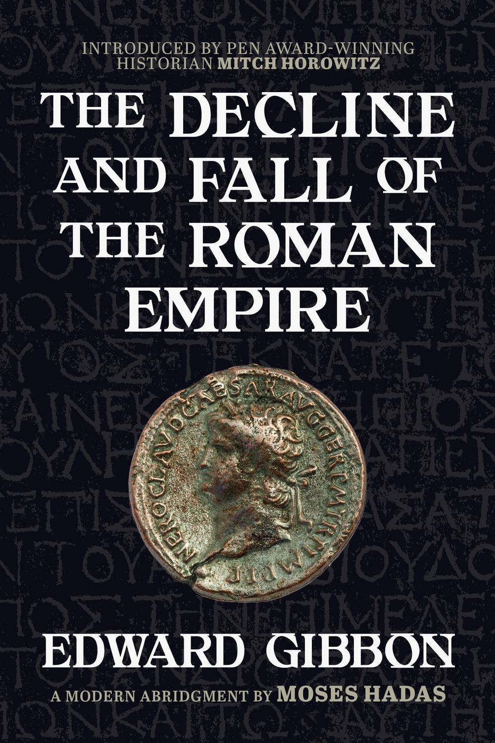 洋書 The Decline and Fall of the Roman Empire History of the Decline & Fall Rome abrig : Edward Gibbon: Amazon