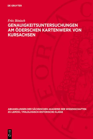 Genauigkeitsuntersuchungen am Öderschen Kartenwerk von Kursachsen