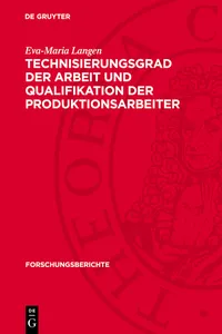 Technisierungsgrad der Arbeit und Qualifikation der Produktionsarbeiter_cover