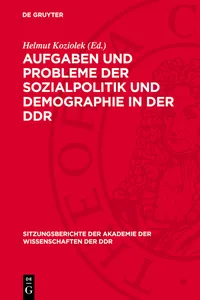 Aufgaben und Probleme der Sozialpolitik und Demographie in der DDR_cover