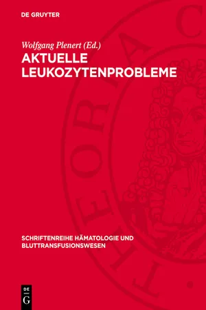 Aktuelle Leukozytenprobleme