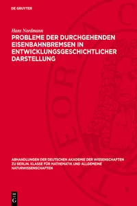 Probleme der durchgehenden Eisenbahnbremsen in entwicklungsgeschichtlicher Darstellung_cover