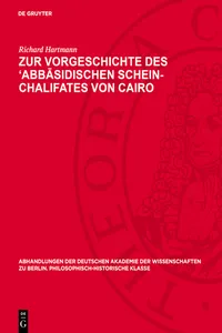 Zur Vorgeschichte des ‘Abbāsidischen Schein-Chalifates von Cairo_cover