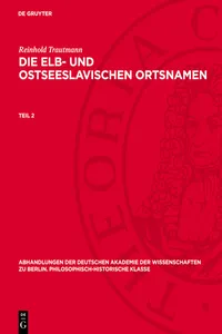 Reinhold Trautmann: Die elb- und ostseeslavischen Ortsnamen. Teil 2_cover