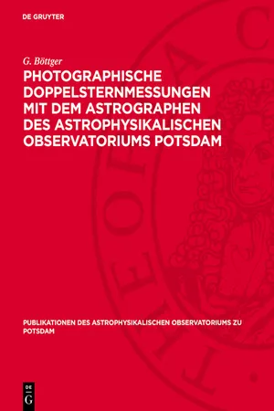 Photographische Doppelsternmessungen mit dem Astrographen des Astrophysikalischen Observatoriums Potsdam