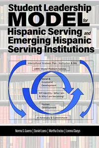 Student Leadership Model for Hispanic Serving and Emerging Hispanic Serving Institutions_cover