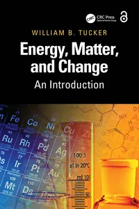 Energy, Matter, and Change